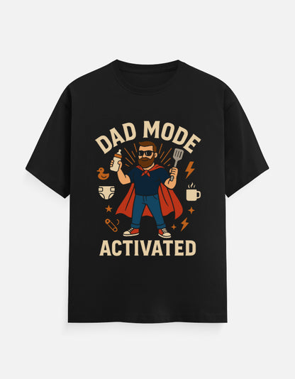 Dad Mode Activated T-Shirt, Funny Gift for Dad, New Dad & Birthday Gift Tee