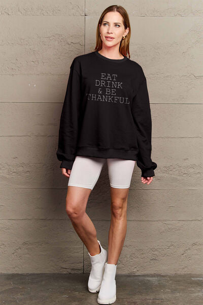 Simply Love Full Size EAT DRINK & BE THANKFUL Round Neck Sweatshirt - TRENDMELO