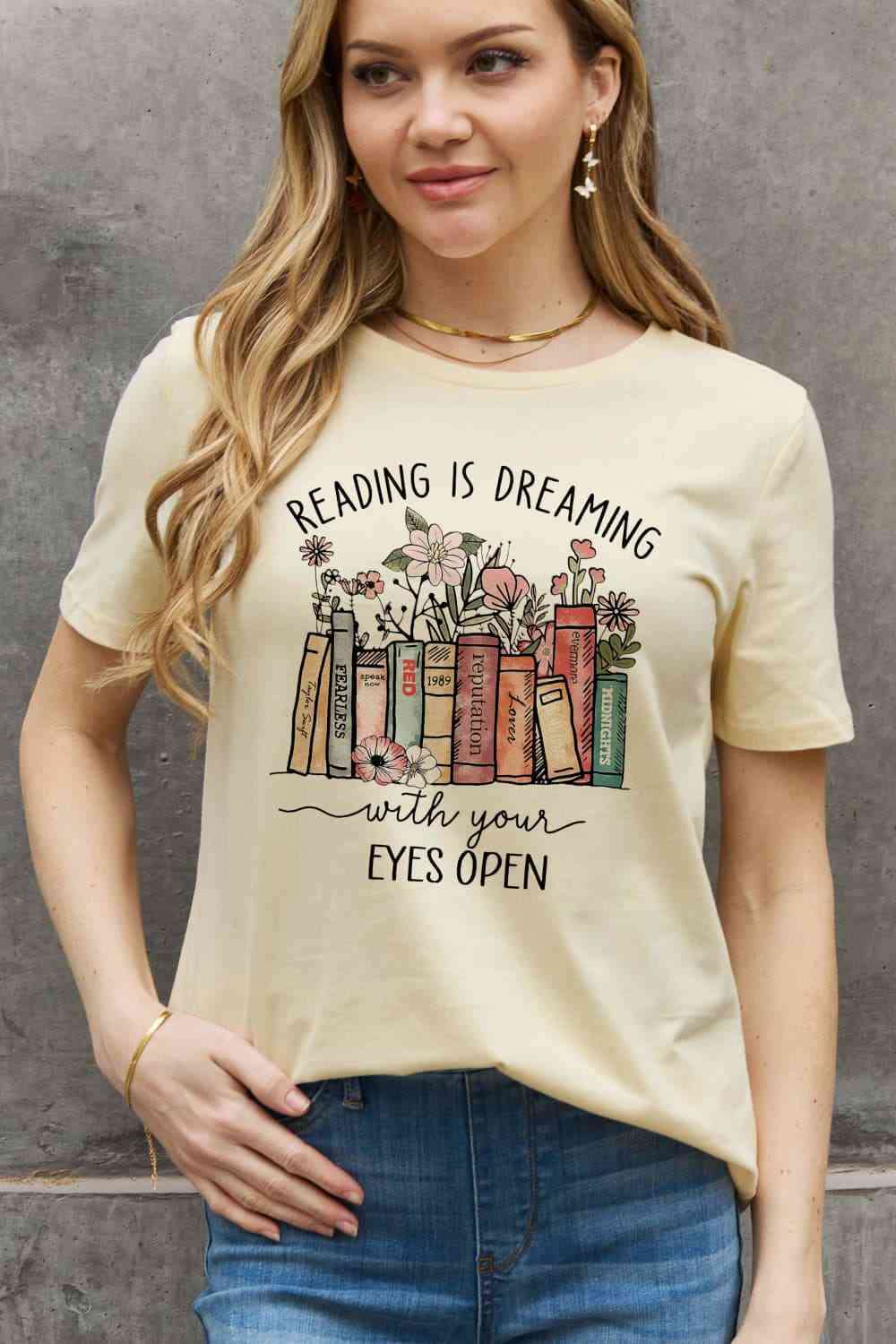 Simply Love Simply Love Full Size READING IS DREAMING WITH YOUR EYES OPEN Graphic Cotton Tee - TRENDMELO