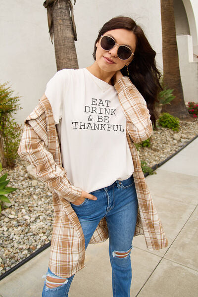 Simply Love Full Size EAT DRINK & BE THANKFUL Round Neck T-Shirt - TRENDMELO