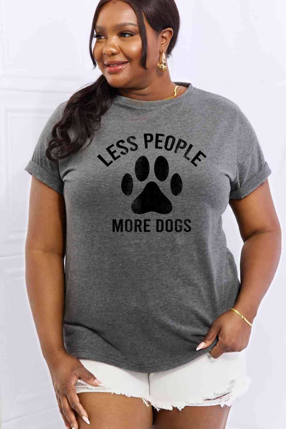 Simply Love Full Size LESS PEOPLE MORE DOGS Graphic Cotton Tee - TRENDMELO