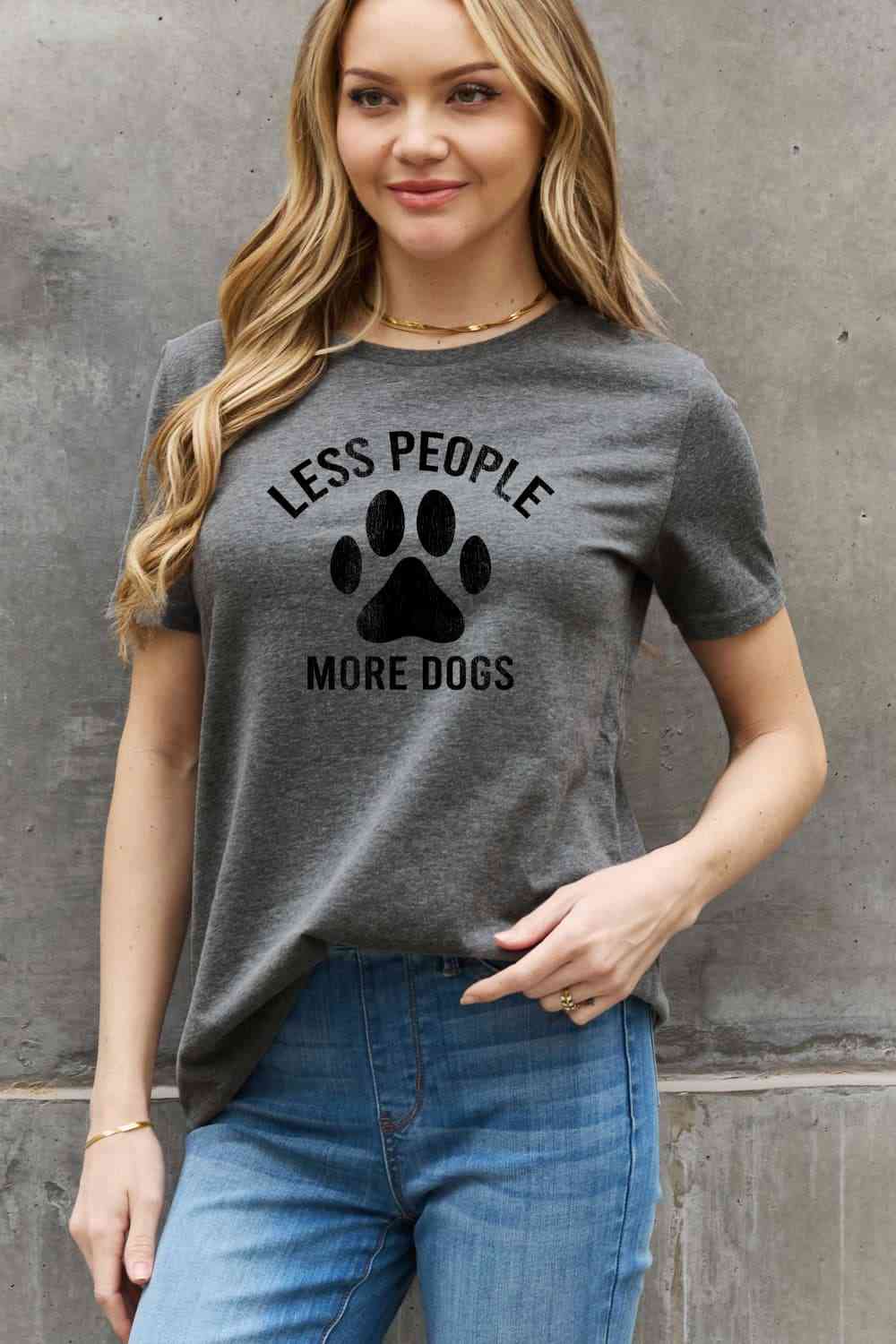 Simply Love Full Size LESS PEOPLE MORE DOGS Graphic Cotton Tee - TRENDMELO